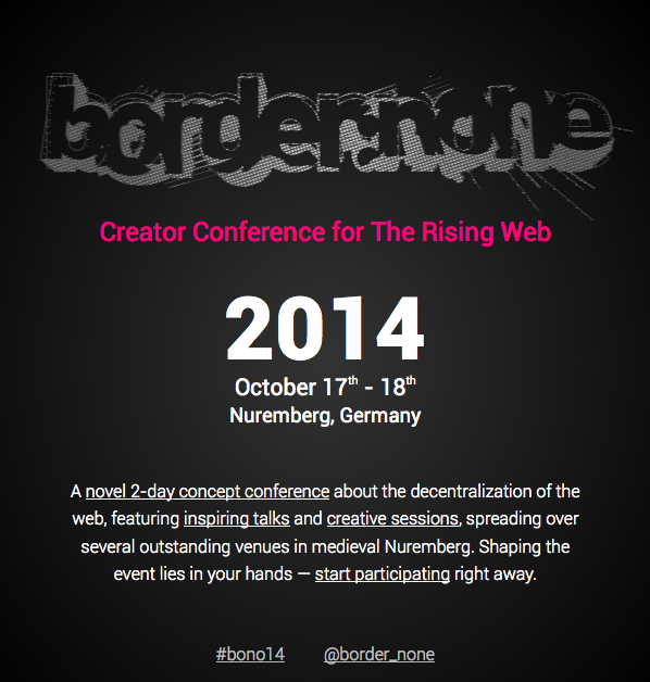 border:none. Creator Conference for The Rising Web 2014. October 17th - 18th Nuremberg, Germany